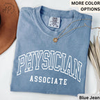 Physician Associate Comfort Colors® T-Shirt, PA Shirt, Physician Associate Tee, PA Student Grade, Future Physician Assistant
