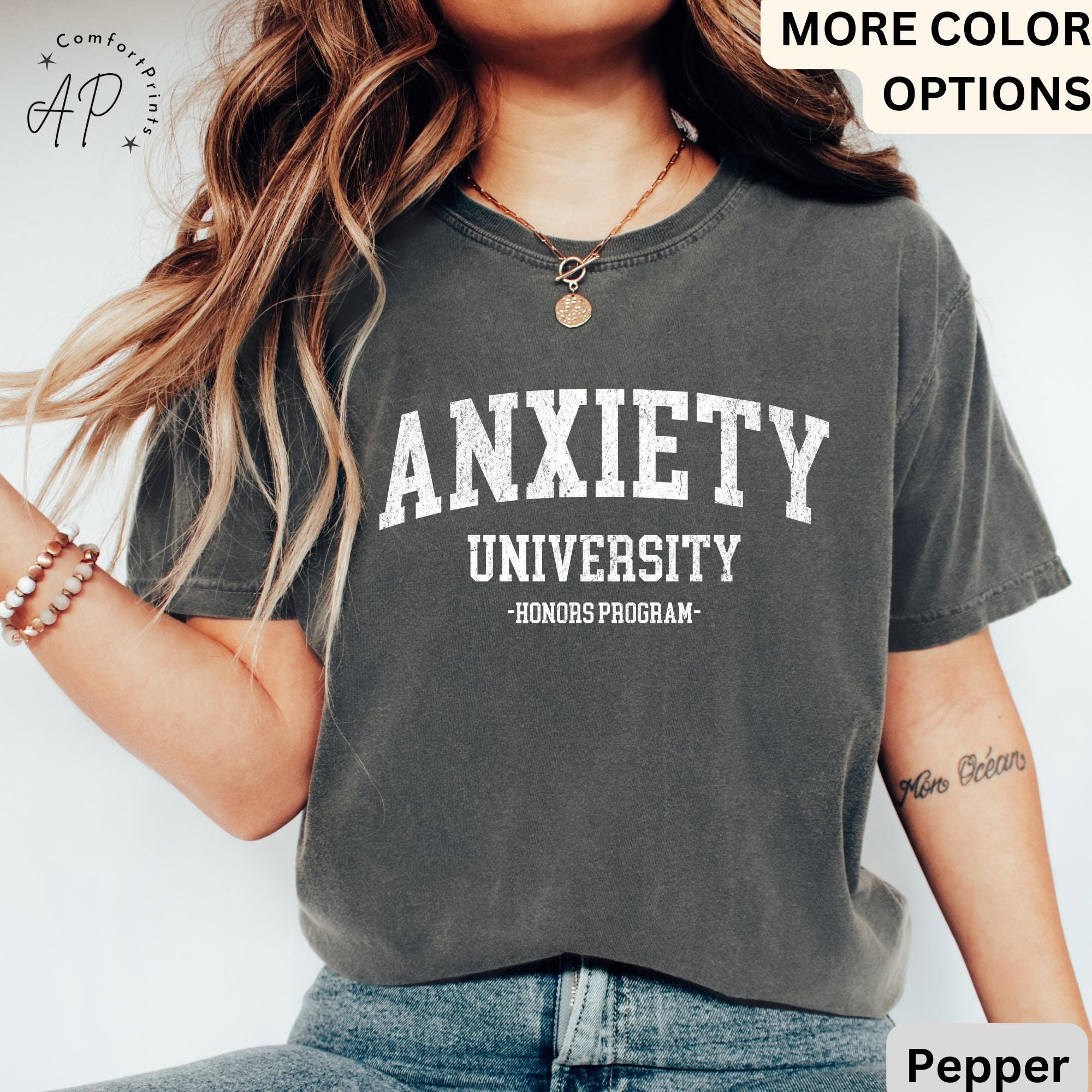 Anxiety University Honors Program Comfort Colors® Shirt, Mental Health T-Shirt, Funny Anxiety Tee, Gift for Introvert
