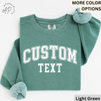 Custom Text Comfort Colors® Sweatshirt, Personalized Sweater, Custom Your Text Shirt