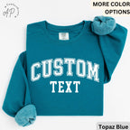 Custom Text Comfort Colors® Sweatshirt, Personalized Sweater, Custom Your Text Shirt