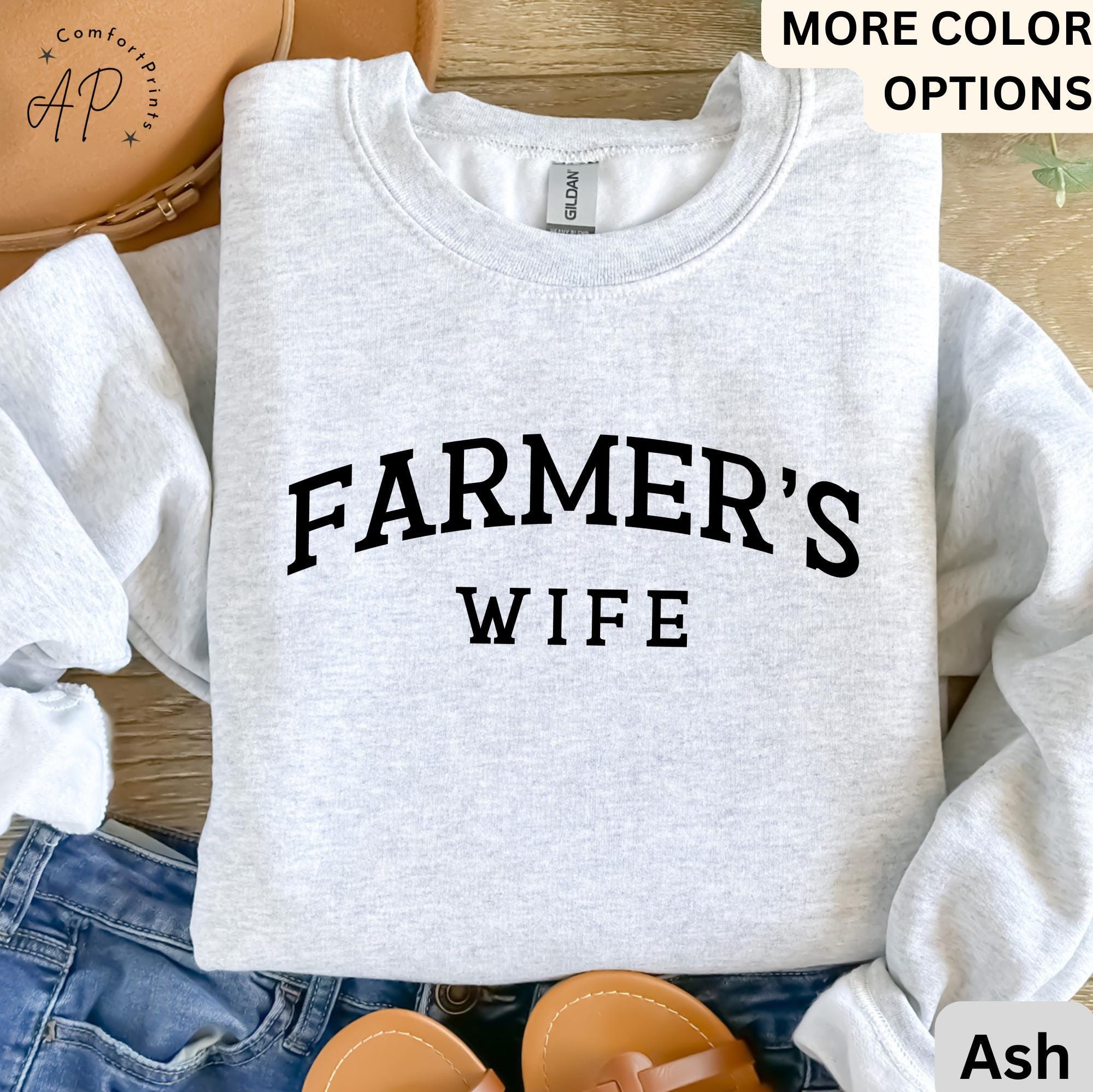 Farmers Wife Sweatshirt, Farm Wife Sweater, Farming Wife, Farm Life, Farmer's Wife