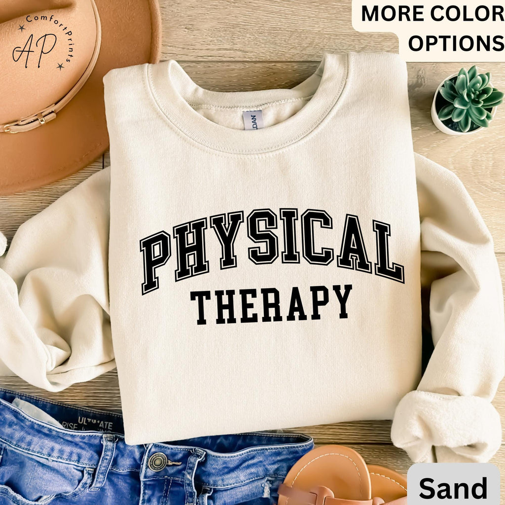 Physical Therapy Sweatshirt, PTA Sweater, Therapist Student, Physiotherapy, Gift For Physical