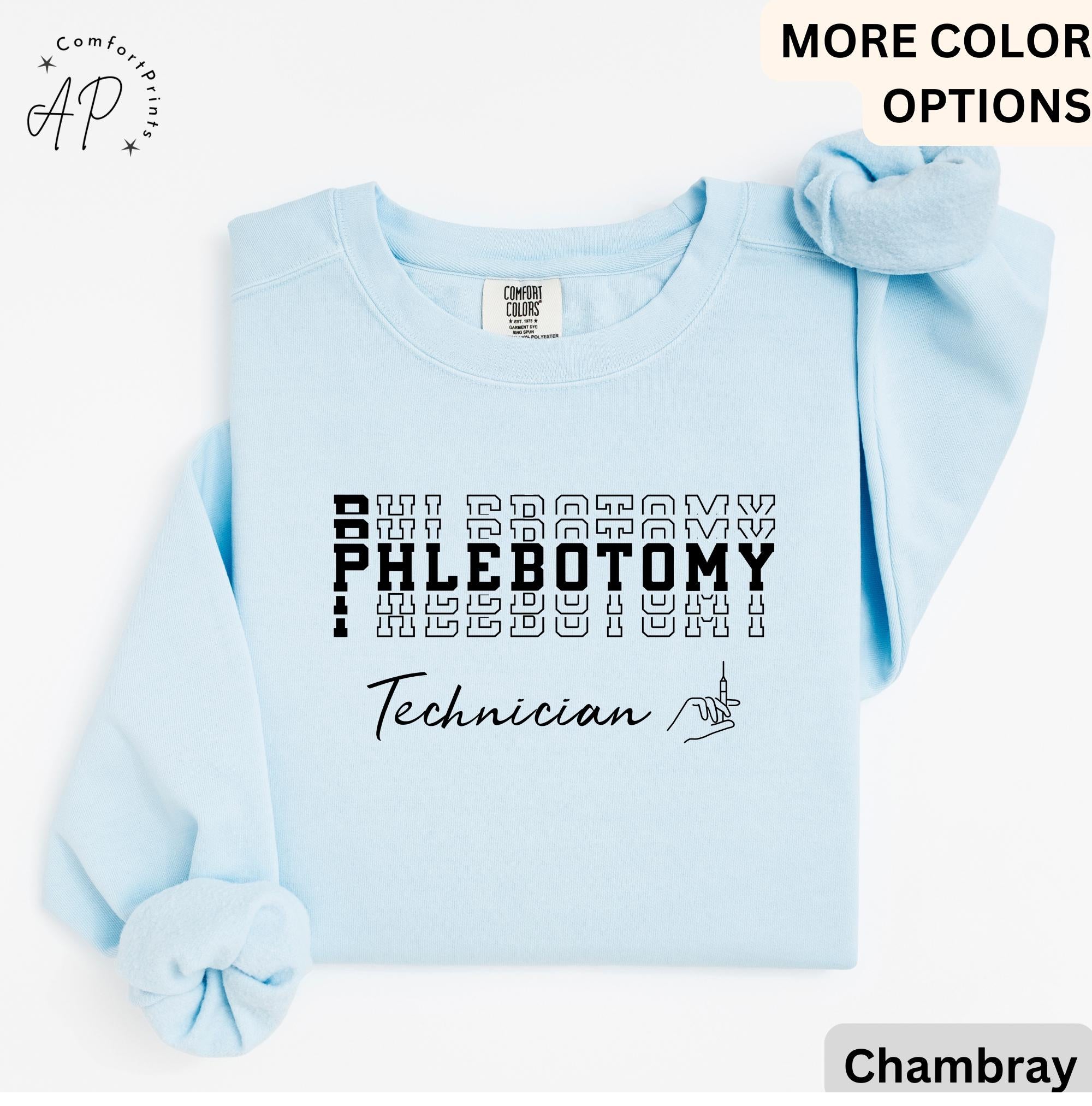Phlebotomy Technician Comfort Colors® Sweatshirt, Phlebotomist Sweater, Laboratory Tech, Gift for Phlebotomy Tech