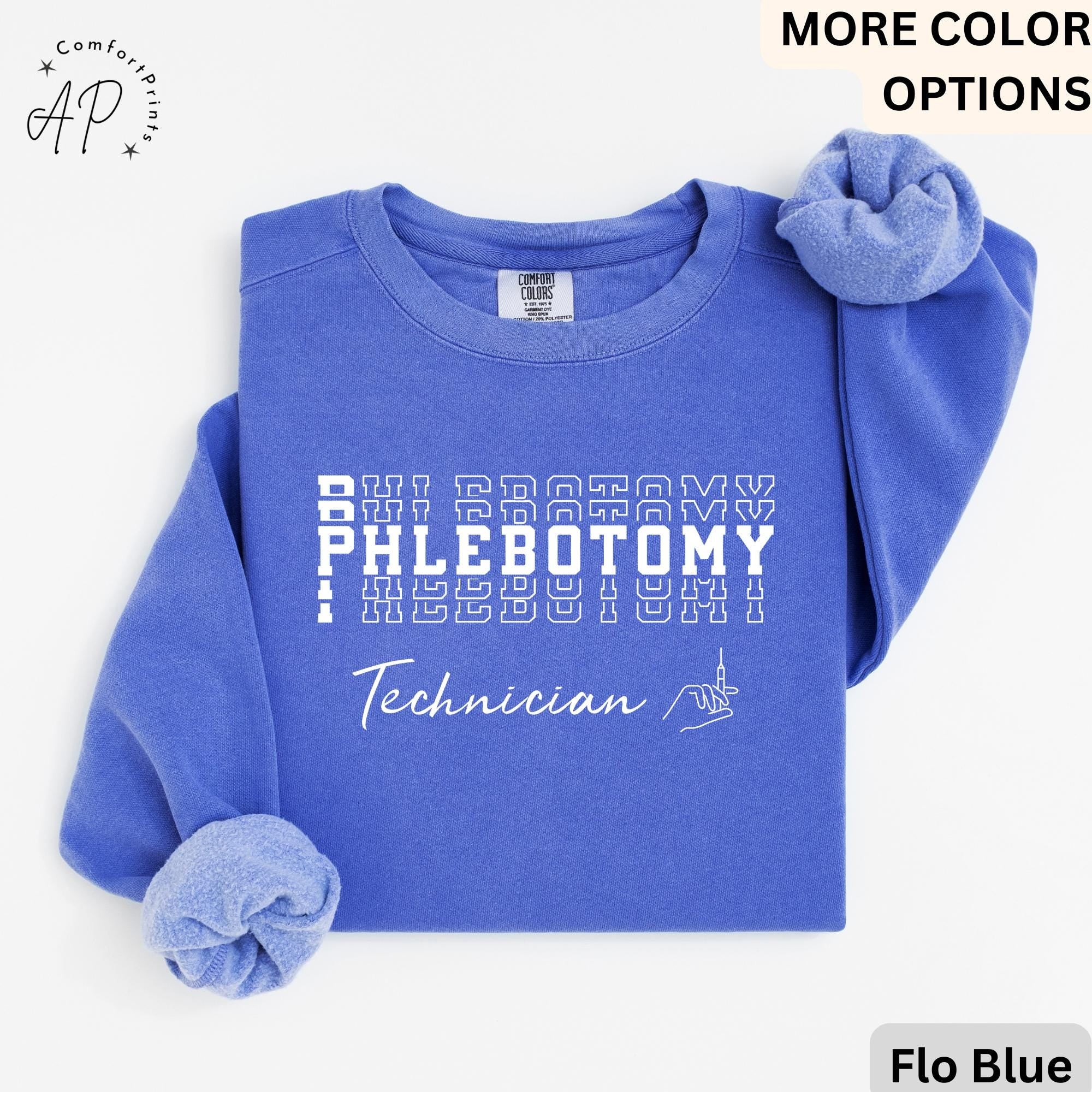 Phlebotomy Technician Comfort Colors® Sweatshirt, Phlebotomist Sweater, Laboratory Tech, Gift for Phlebotomy Tech