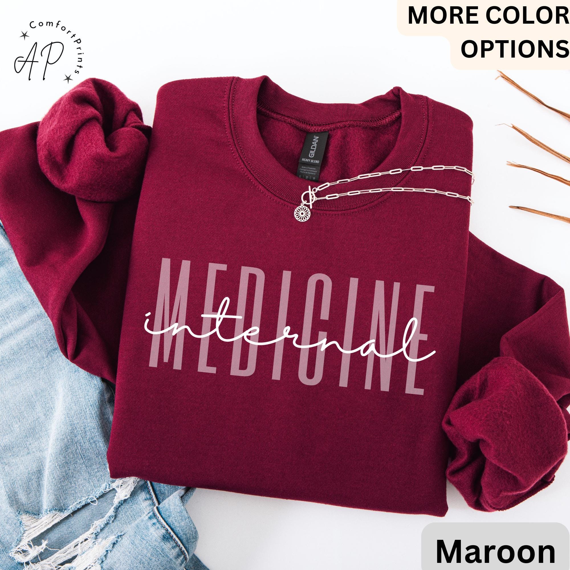 Internal Medicine Sweatshirt, Women in Medicine Sweater, Future Physician Shirt, Medical School Student T-Shirt, MD Grad Tee