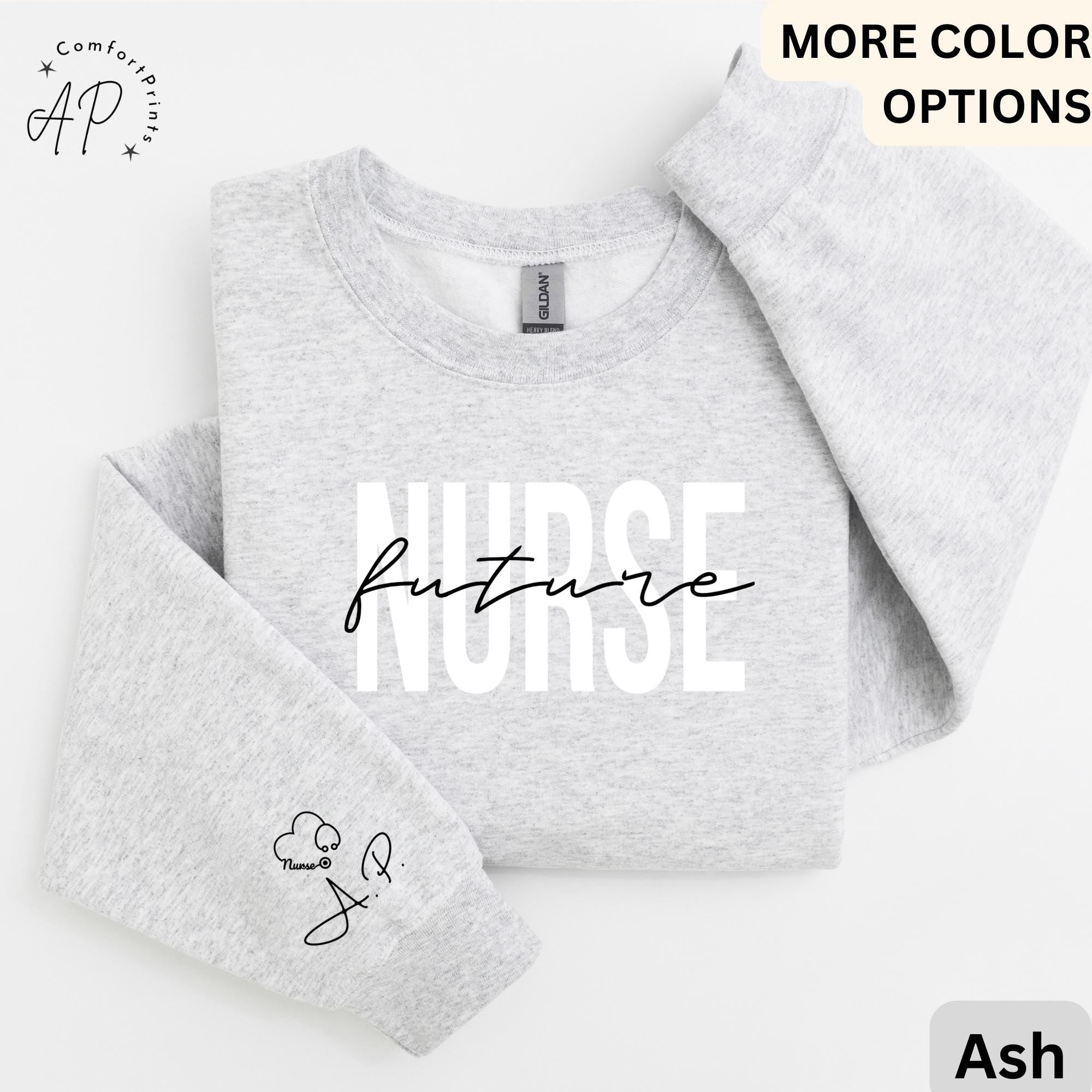 Personalized Future Nurse Sweatshirt, Nursing School Student Sweater, Registered Nurse Grad Shirt, Nurse in Training Hoodie