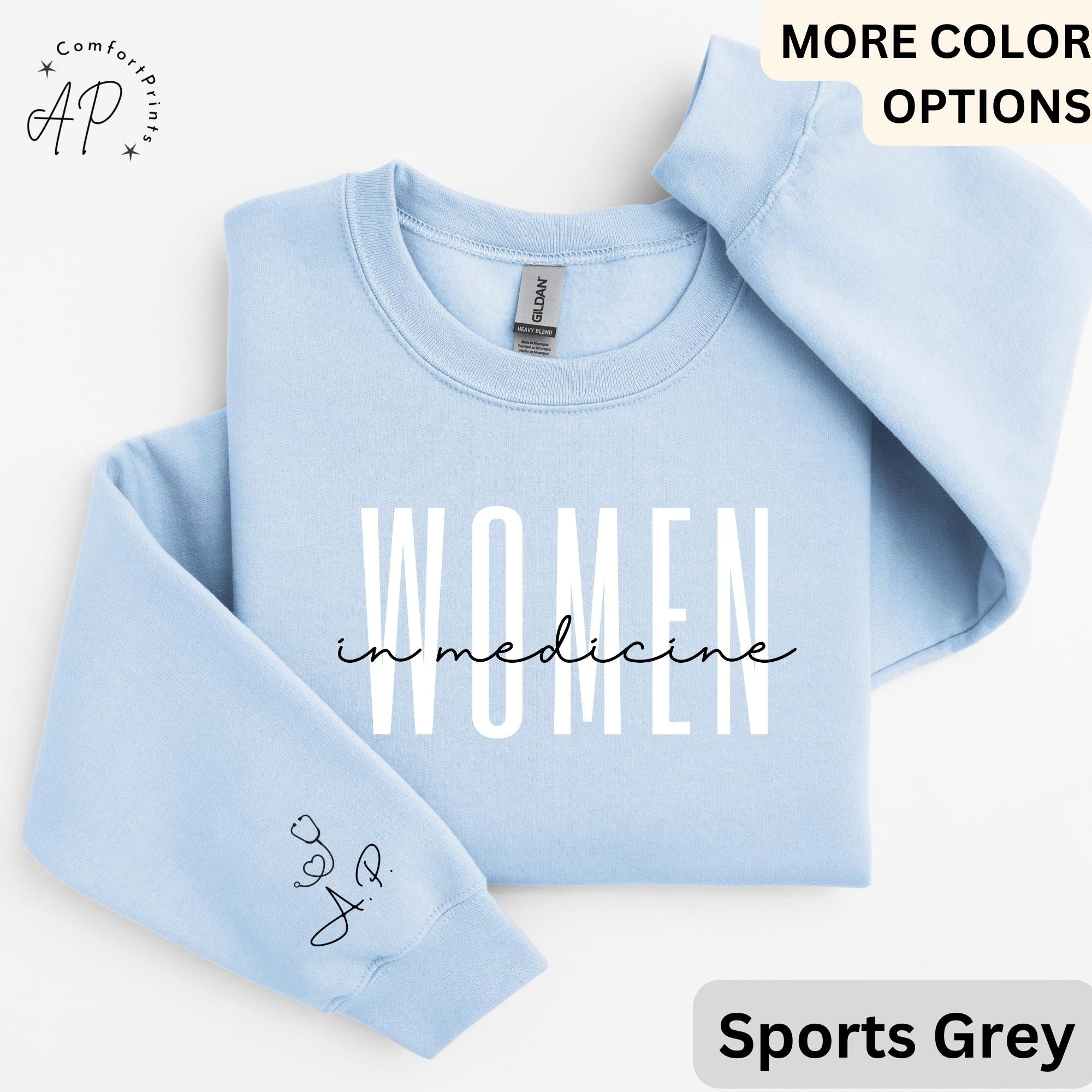 Women In Medicine Sweatshirt, Personalized Doctor Physician Sweater, Medical School Student Shirt, Gift for Medical Doctor, MD Grad T-Shirt