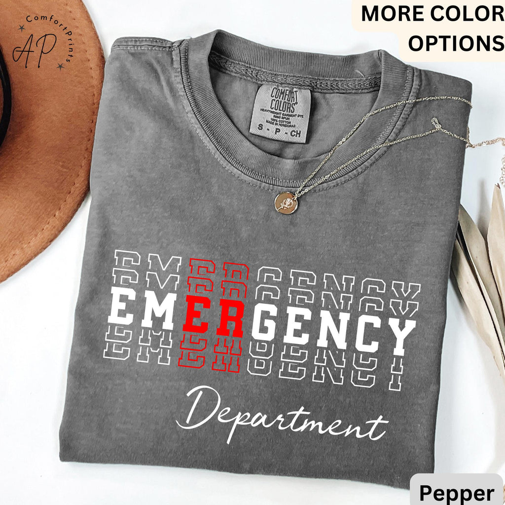 Emergency Department Comfort Colors® T-Shirt, ER Nurse Shirt, Emergency Medicine Nurse Tee, Emergency Nurse, Gift for Nurse