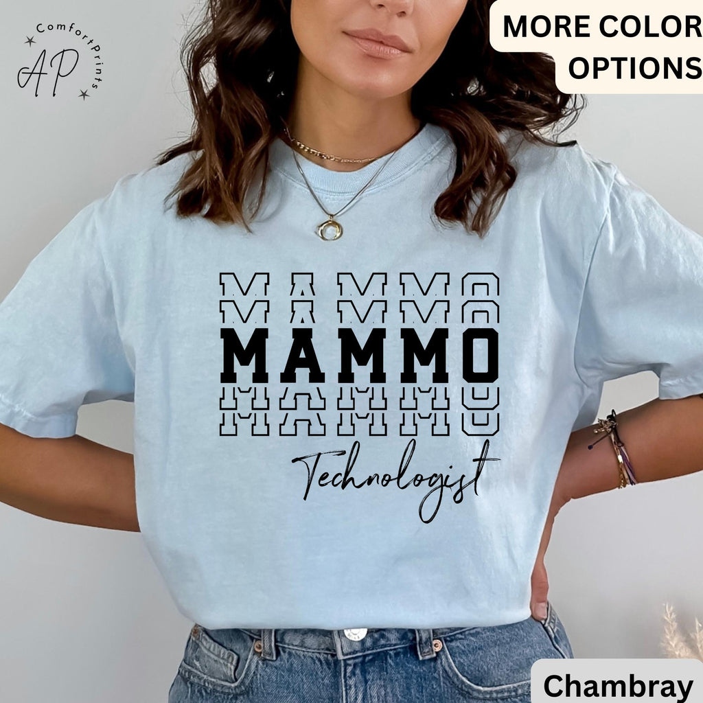 Mammo Technologist Comfort Colors T-Shirt: Mammography Tech Gift