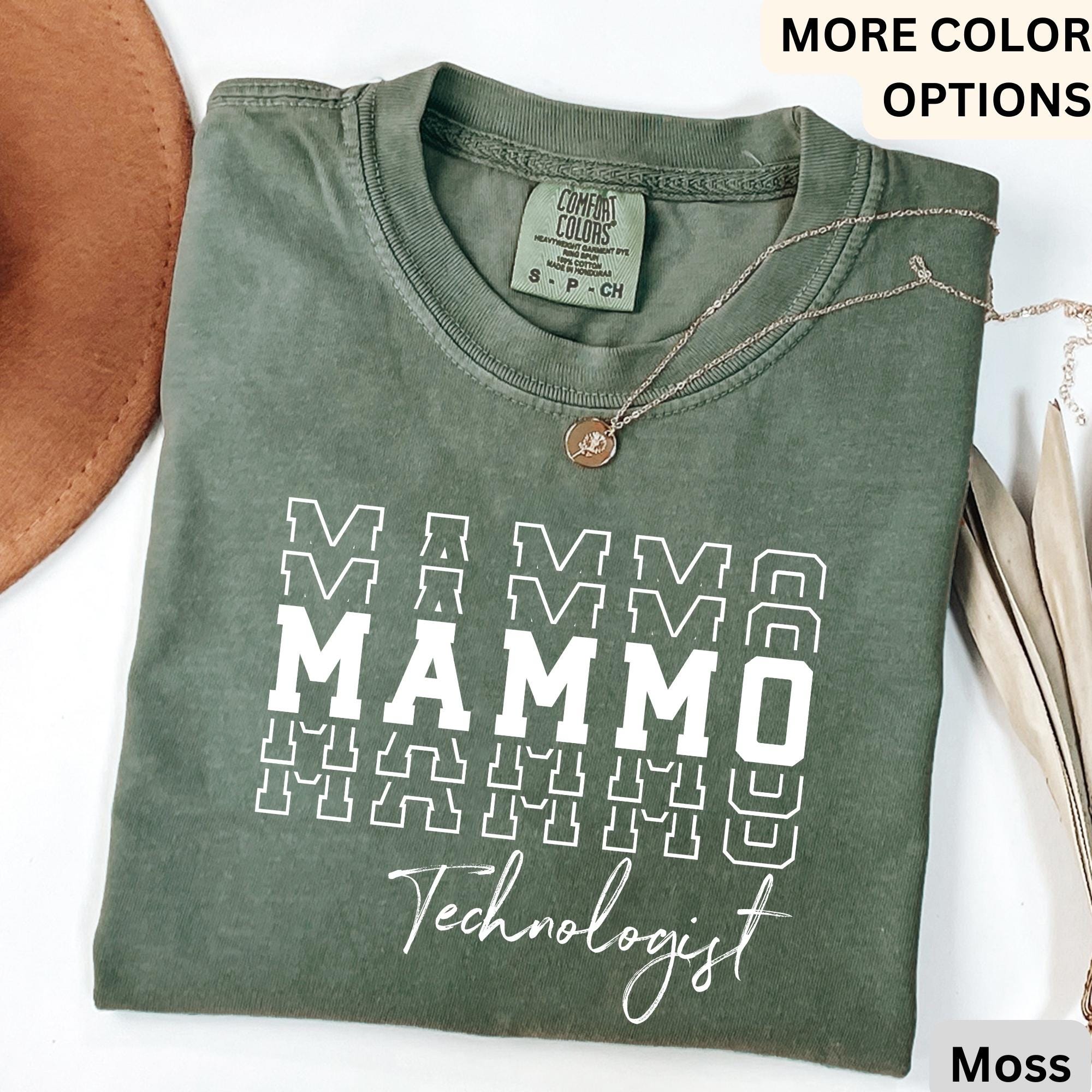 Mammo Technologist Comfort Colors T-Shirt: Mammography Tech Gift