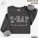 X-Ray Technologist Comfort Colors® Sweatshirt, X-Ray Tech Graduation Sweater, Radiologic Tech, Rad Tech, Radiology Tech Grad