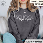 School Psychologist Sweatshirt | School Counselor Shirt | School Psych Sweater | LPC Hoodie | Teacher T-Shirt | Guidance Counselor Tee