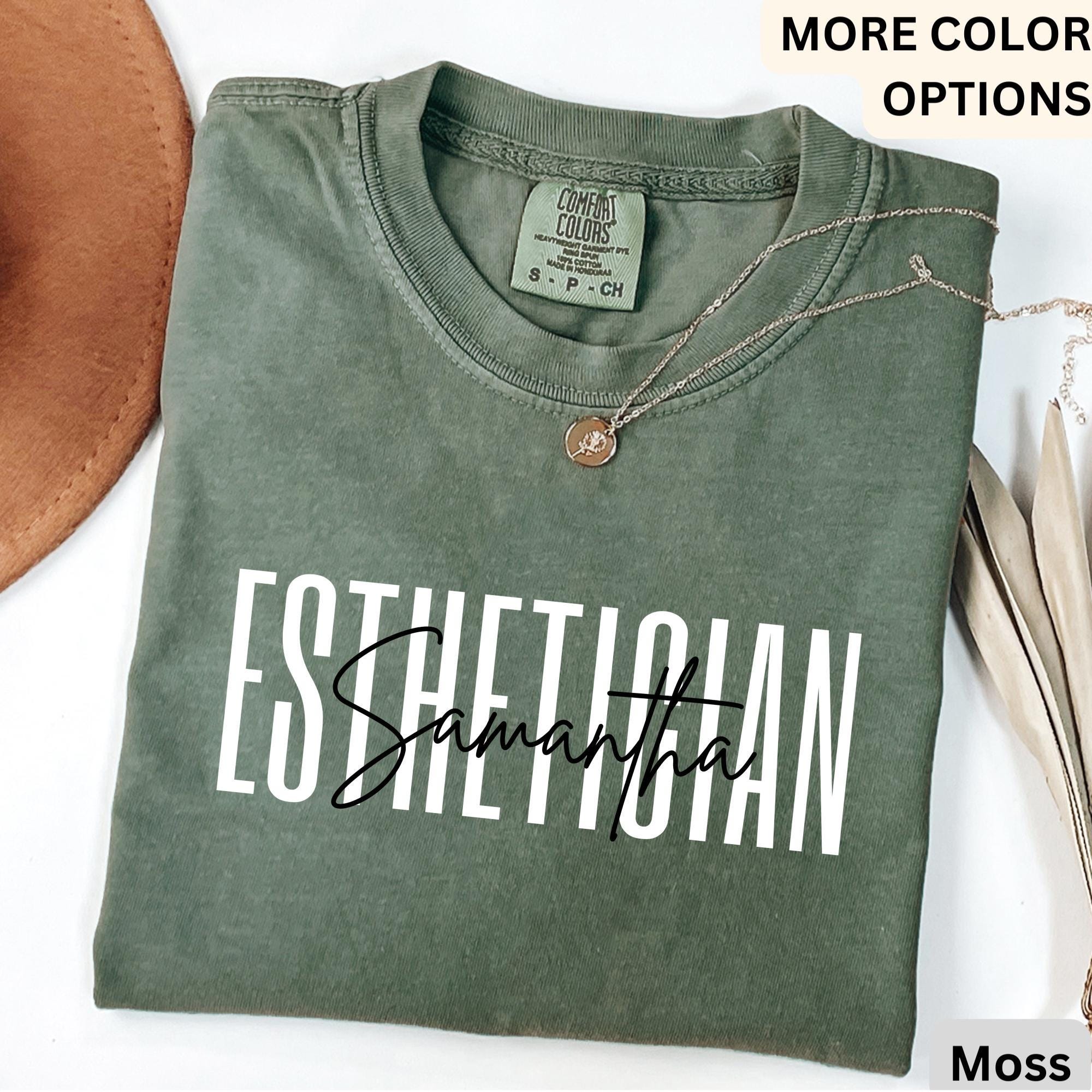 Personalized Esthetician Comfort Colors® Shirt, Custom Esthetician T-Shirt, Aesthetician Tee, Gift for Beauty Professional