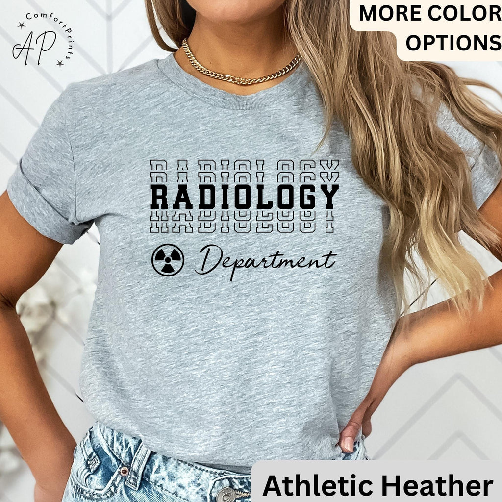 Radiology Shirt, Radiology Department T-Shirt, RAD Tech Tee, Gift for Xray Tech, MRI, CT, Mammography