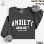 Anxiety University Honors Program Comfort Colors® Sweatshirt, Mental Health Sweater, Funny Anxiety, Gift for Introvert