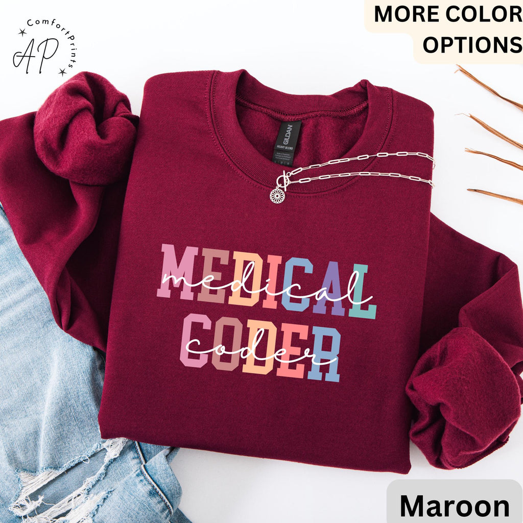 Medical Coder Sweatshirt, Sweater for Medical Specialist, Medical Coding Grad Gift