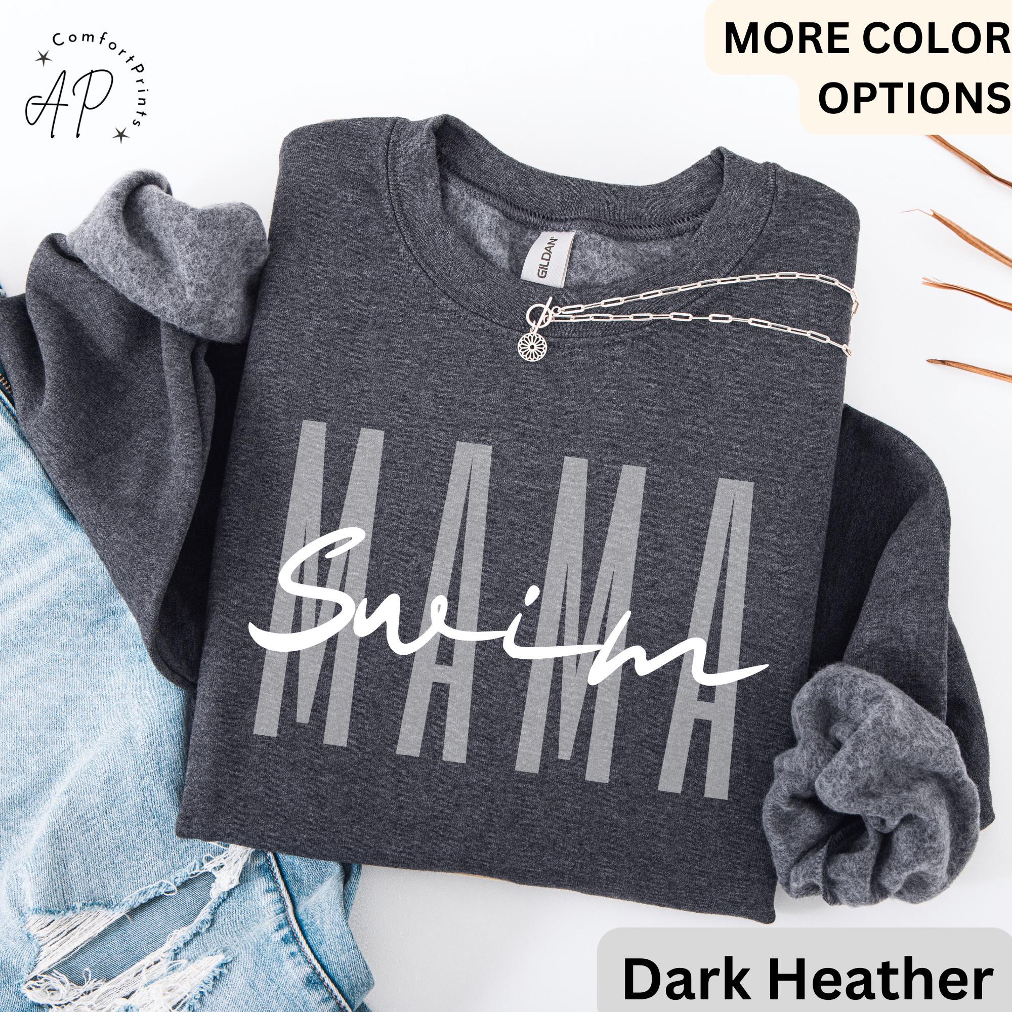 Swim Mama Sweatshirt, Swim Mom Sweater, Swim Team Shirt, Swim Teacher T-Shirt, Swimming Team Tee, Swim Coach Hoodie
