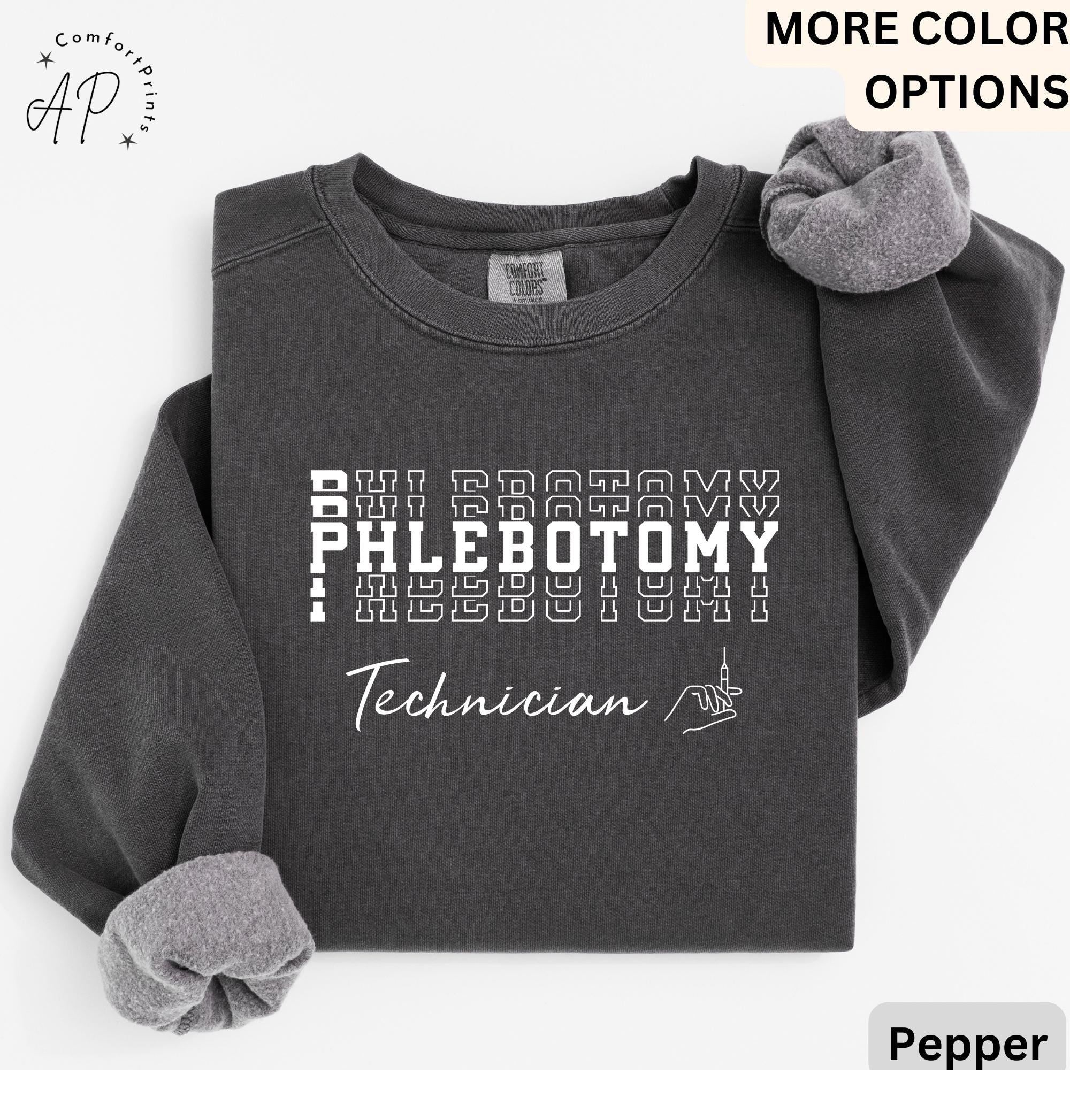 Phlebotomy Technician Comfort Colors® Sweatshirt, Phlebotomist Sweater, Laboratory Tech, Gift for Phlebotomy Tech