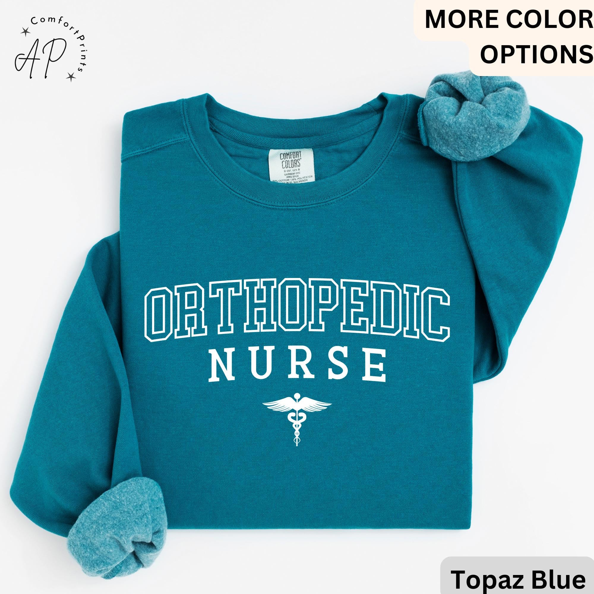 Orthopedic Nurse Comfort Colors® Sweatshirt, Ortho Nurse Sweater, Gift for Nursing Student, Custom Orthopedist
