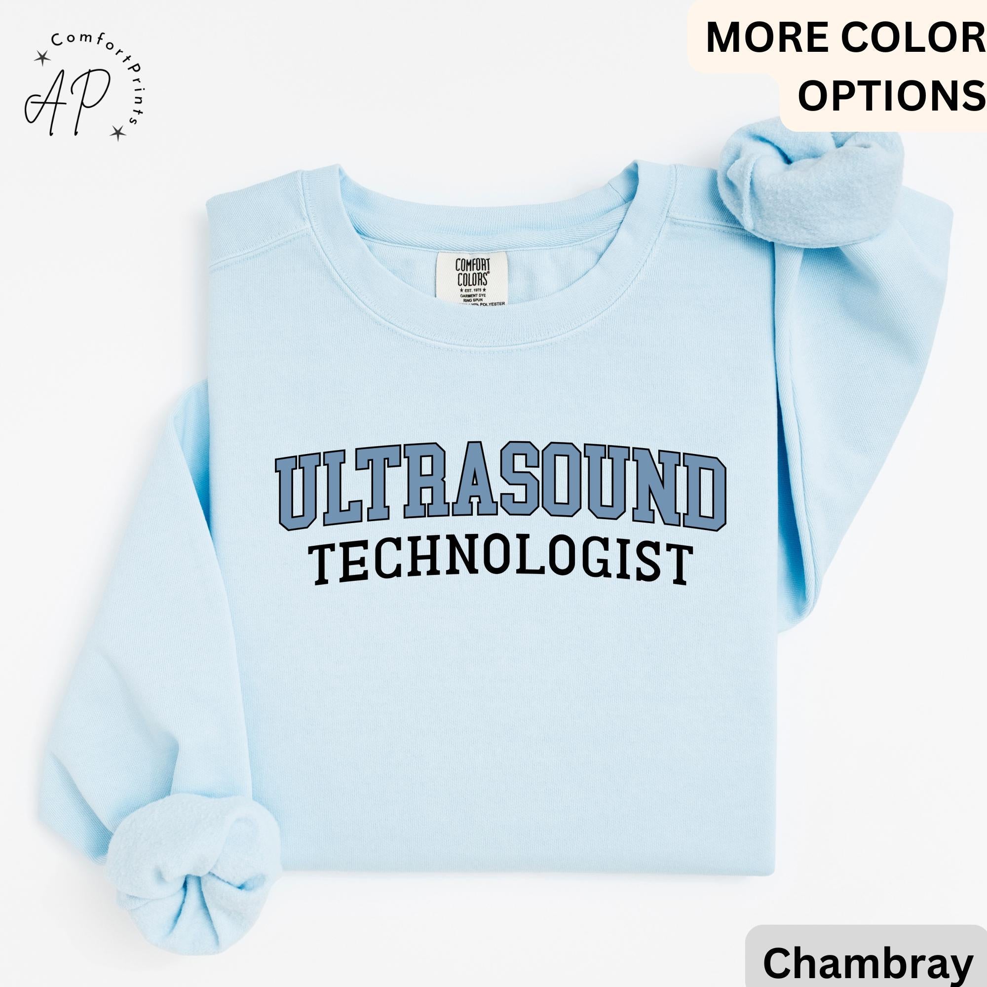 Ultrasound Tech Comfort Colors® Sweater, Ultrasound Technologist Sweater, Gift for Sonography Grad Student, Radiology Department
