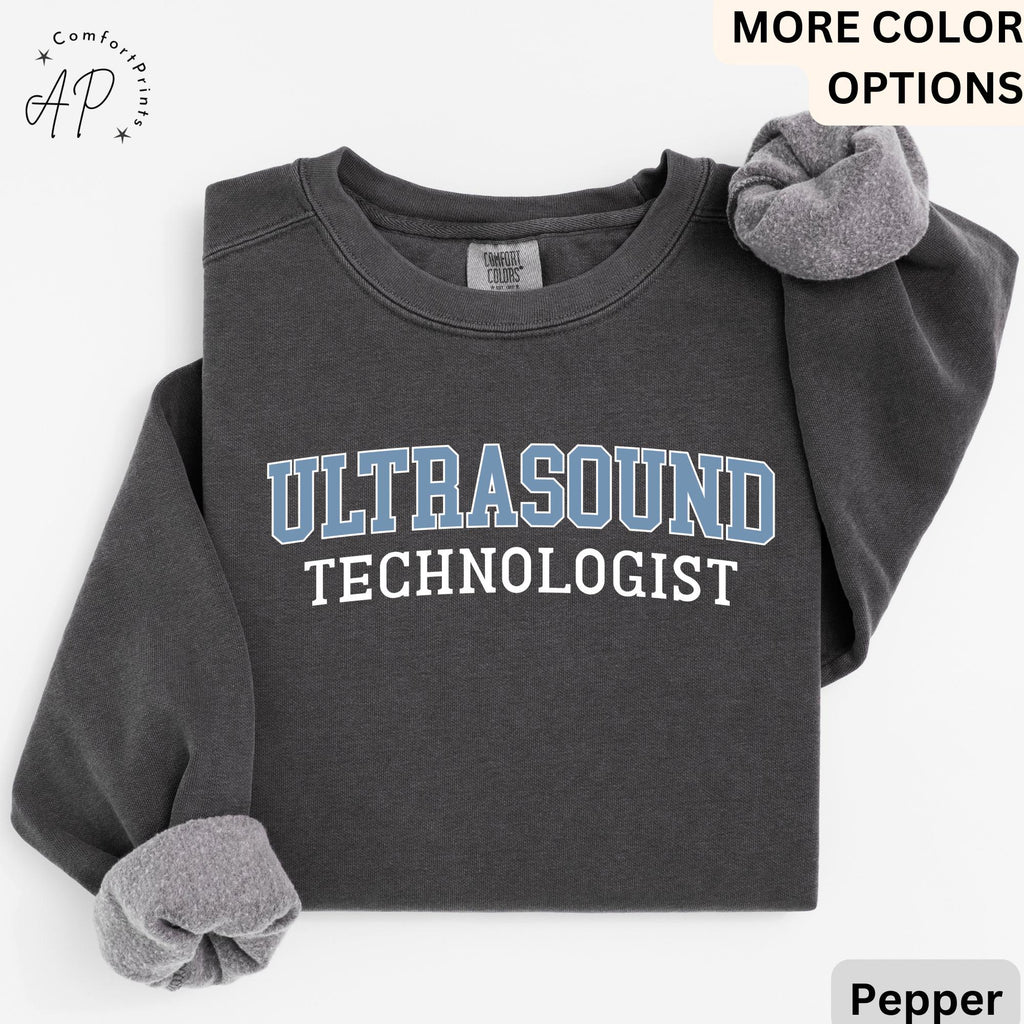 Ultrasound Tech Comfort Colors® Sweater, Ultrasound Technologist Sweater, Gift for Sonography Grad Student, Radiology Department