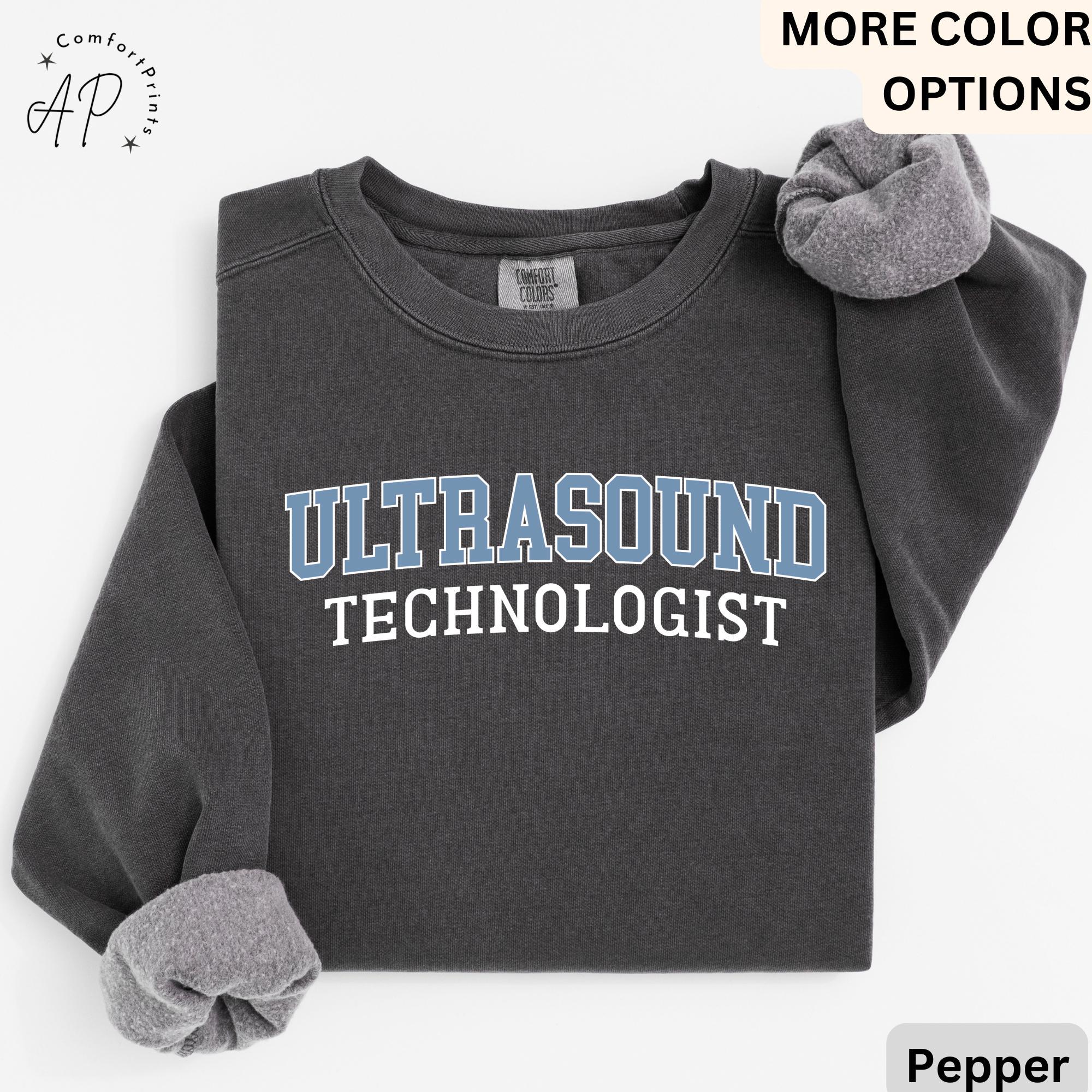 Ultrasound Tech Comfort Colors® Sweater, Ultrasound Technologist Sweater, Gift for Sonography Grad Student, Radiology Department