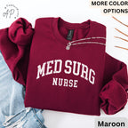 Medsurg Nurse Sweatshirt, Med Surg Nurse Sweater, Gift for Medical Surgical Nurse, Registered Nurse Graduate Student