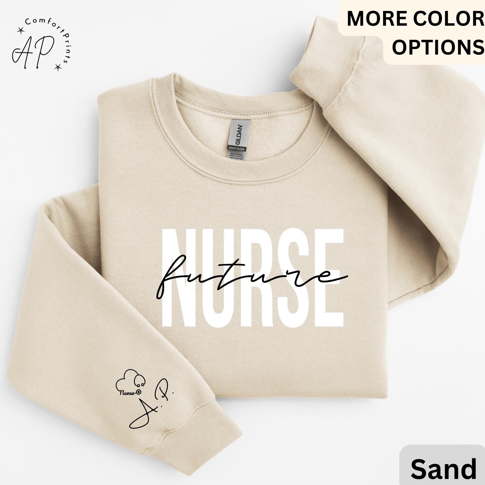 Personalized Future Nurse Sweatshirt, Nursing School Student Sweater, Registered Nurse Grad Shirt, Nurse in Training Hoodie
