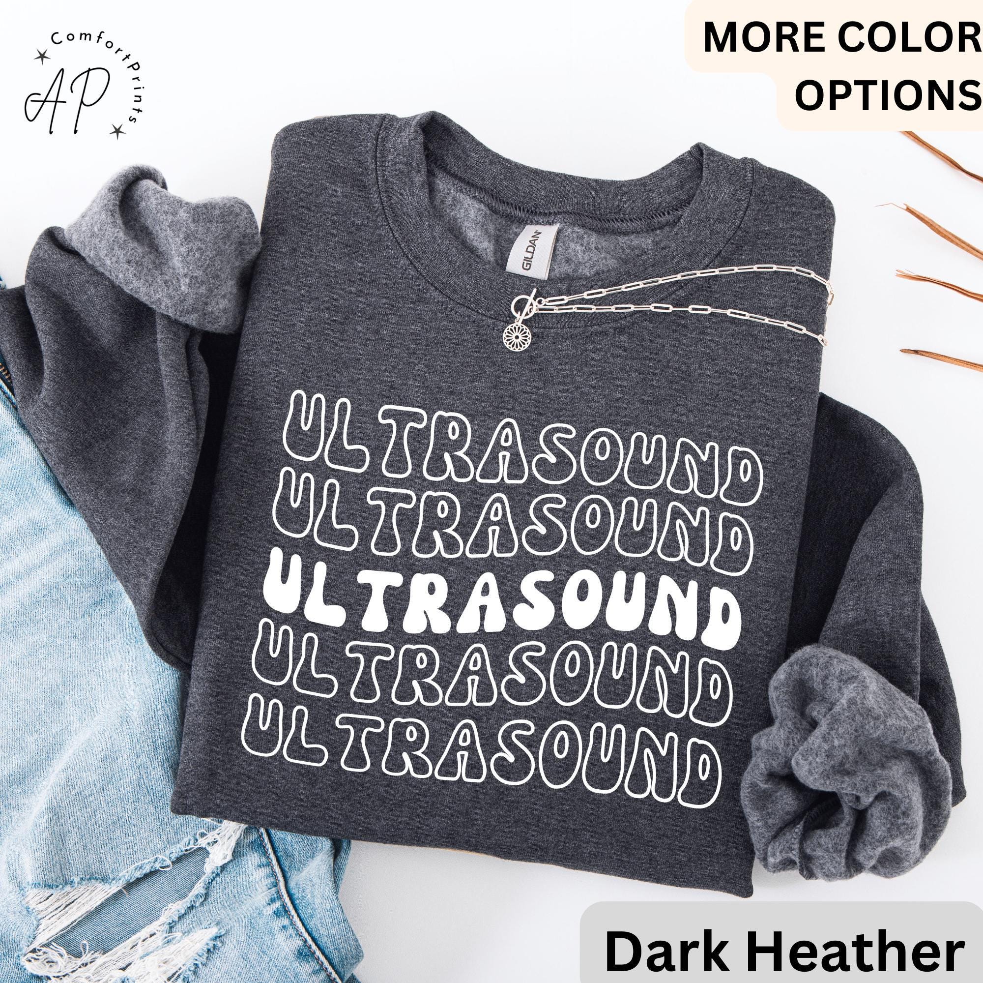Ultrasound Technologist Sweatshirt, Sonography Grad Student Sweater, Ultrasound Tech Shirt, Gift for RDMS Tech, Sonographer Student T-Shirt