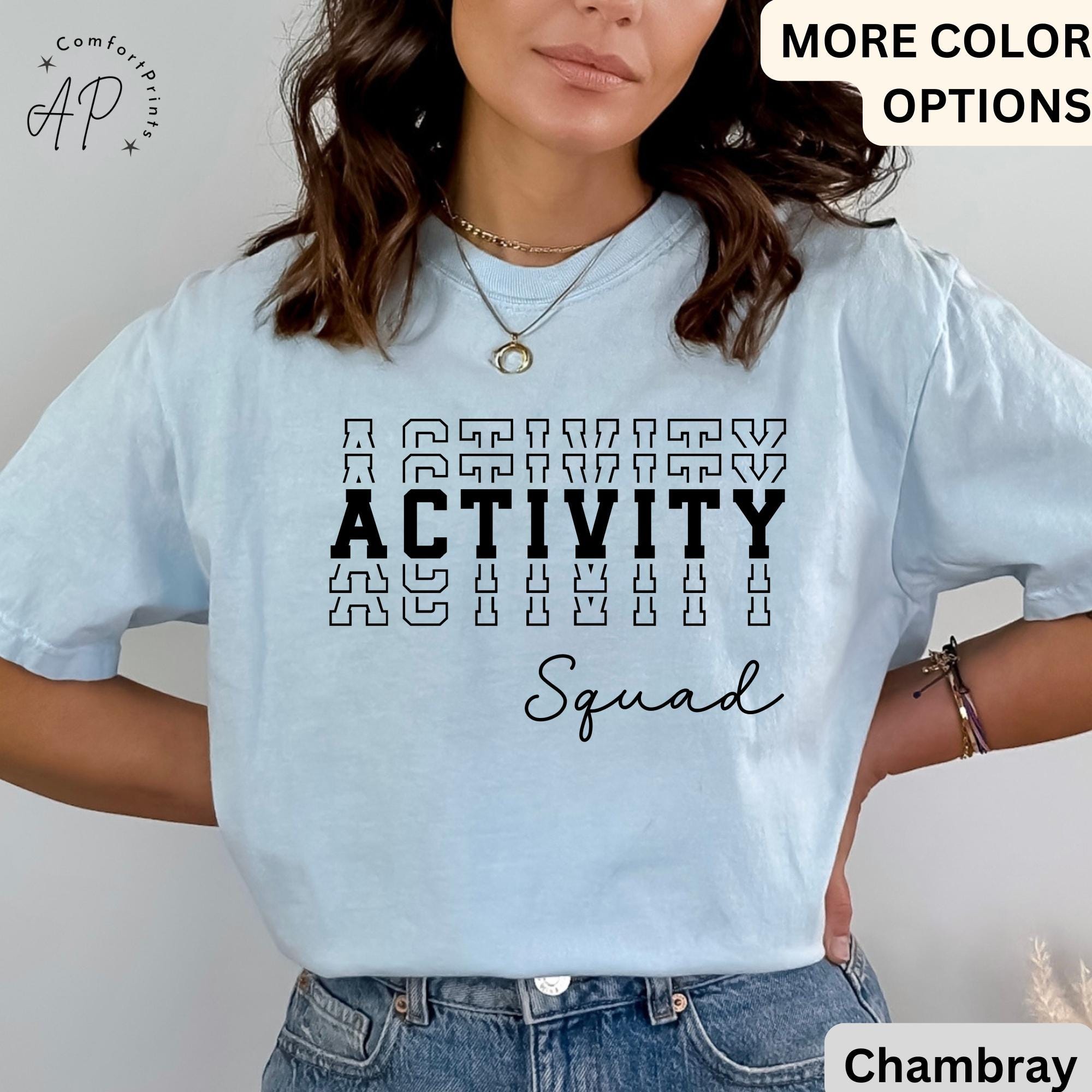 Activity Squad Comfort Colors® T-Shirt, Activity Assistant Shirt, Activity Coordinator Tee, Gift for Office Squad