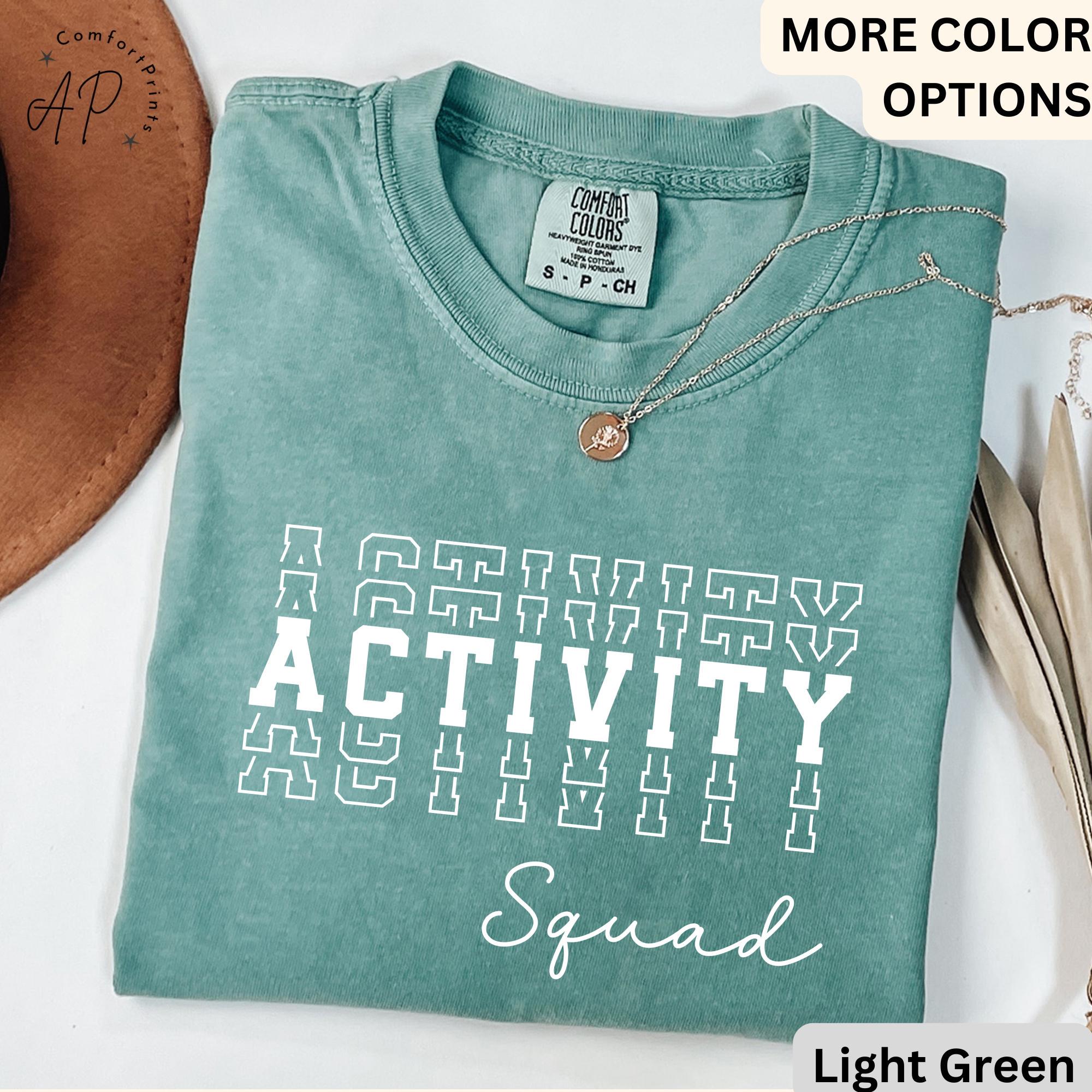Activity Squad Comfort Colors® T-Shirt, Activity Assistant Shirt, Activity Coordinator Tee, Gift for Office Squad