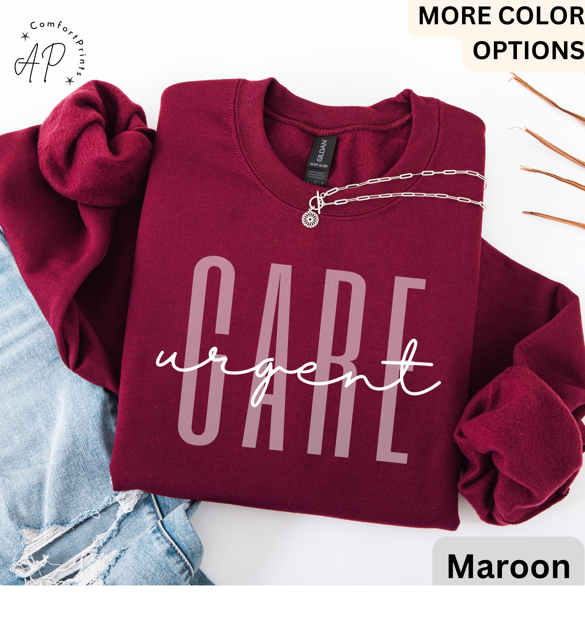 Urgent Care Nurse Sweatshirt, Urgent Care Staff Sweater, Urgent Care Team, Gift for Urgent Care Department Crew Hoodie