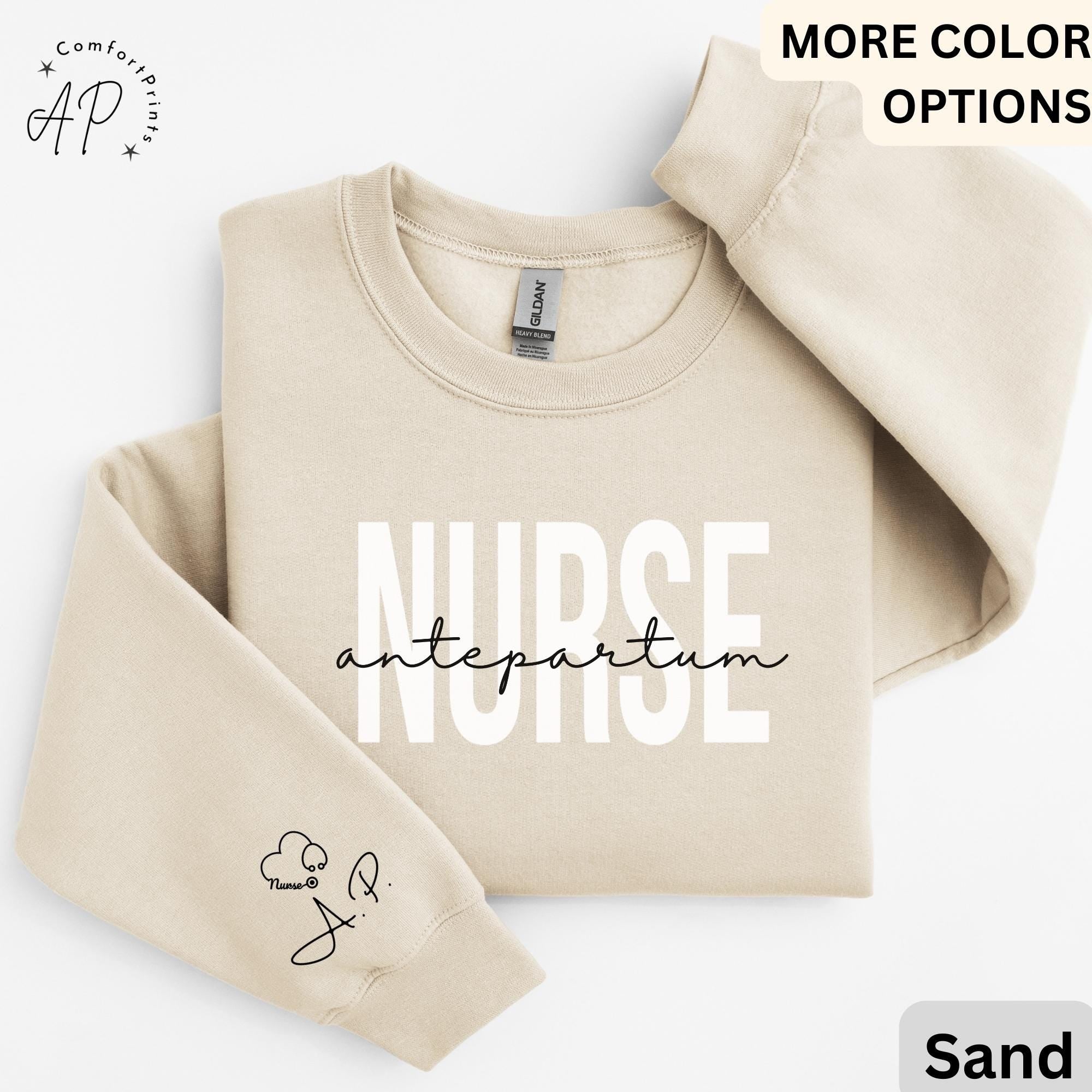 Personalized Antepartum Nurse Sweatshirt, OBGYN Nurse Sweater, Labor & Delivery Hoodie, Registered Nurse T-Shirt