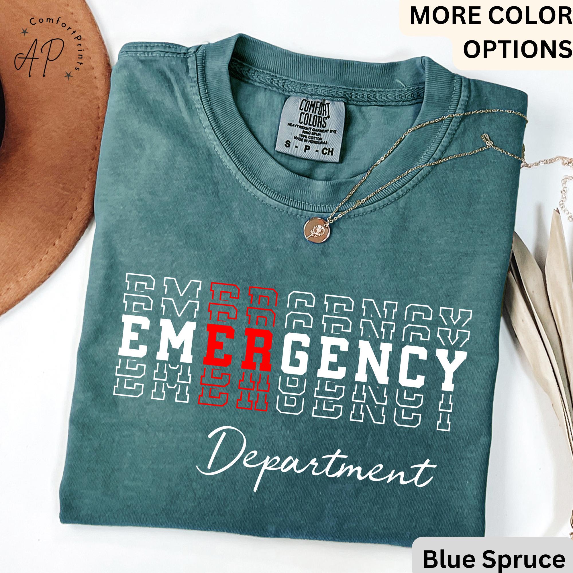Emergency Department Comfort Colors® T-Shirt, ER Nurse Shirt, Emergency Medicine Nurse Tee, Emergency Nurse, Gift for Nurse