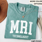 MRI Technologist Comfort Colors® T-Shirt, MRI Tech Shirt, Gift for Magnetic Resonance Imaging, Rad Tech Tee