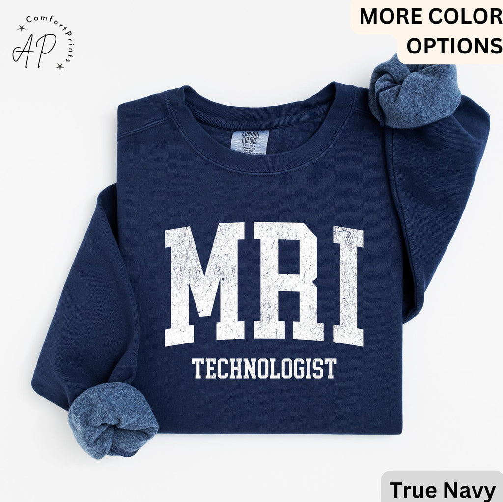 MRI Technologist Comfort Colors® Sweatshirt, MRI Tech Sweater, Gift for Magnetic Resonance Imaging, Rad Tech