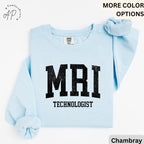 MRI Technologist Comfort Colors® Sweatshirt, MRI Tech Sweater, Gift for Magnetic Resonance Imaging, Rad Tech