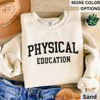 Physical Education Teacher Sweatshirt, PE Teacher Sweater, Gym Teacher, Gift for Coach