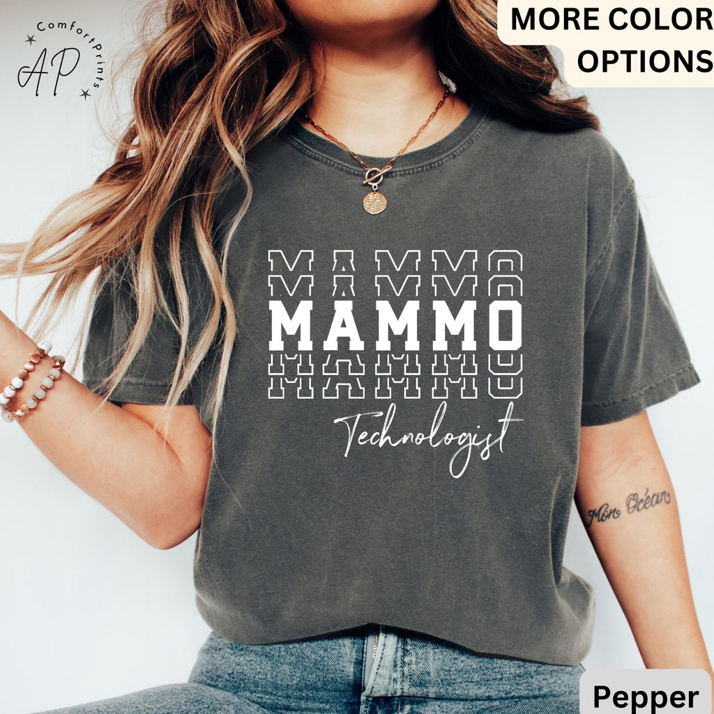 Mammo Technologist Comfort Colors T-Shirt: Mammography Tech Gift