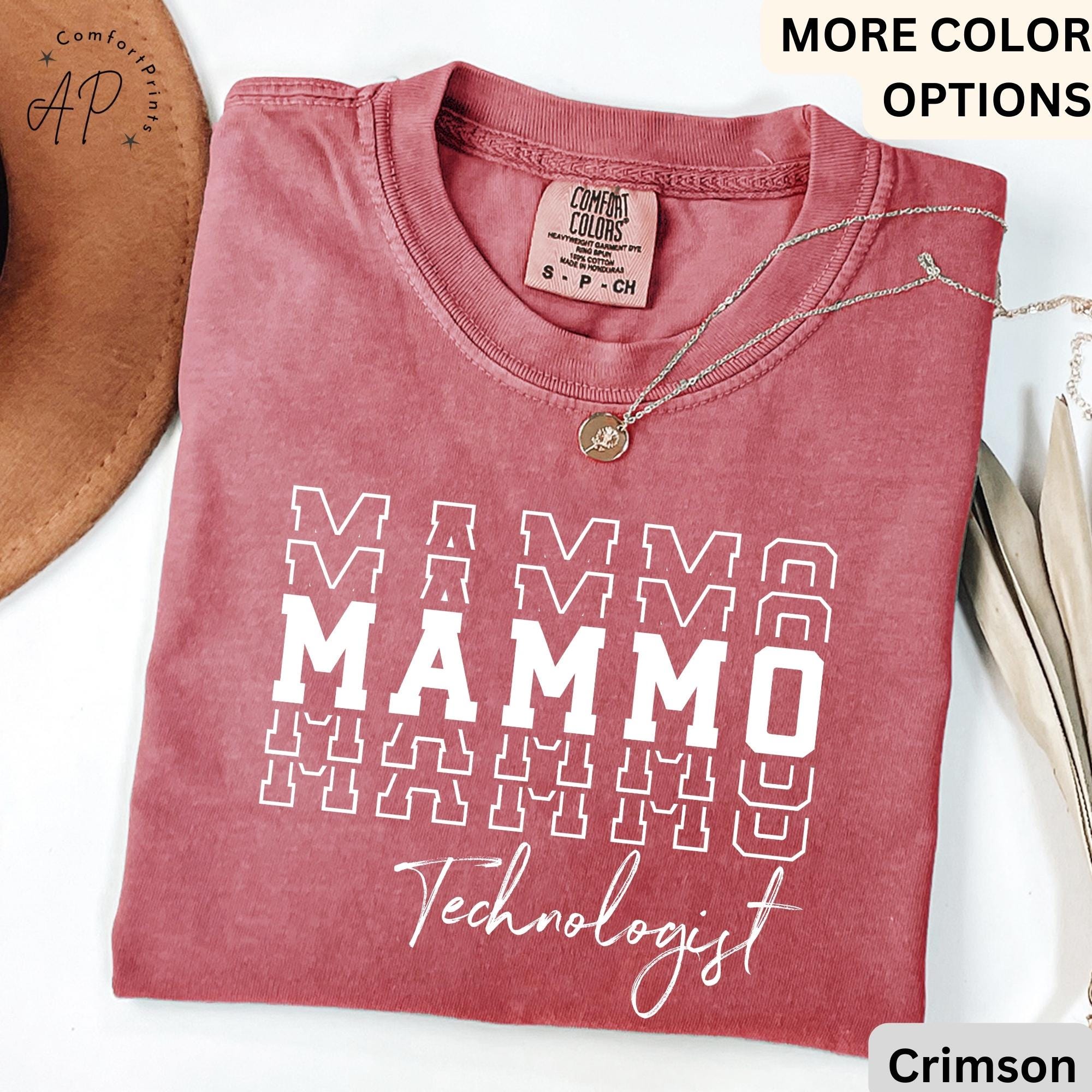 Mammo Technologist Comfort Colors T-Shirt: Mammography Tech Gift