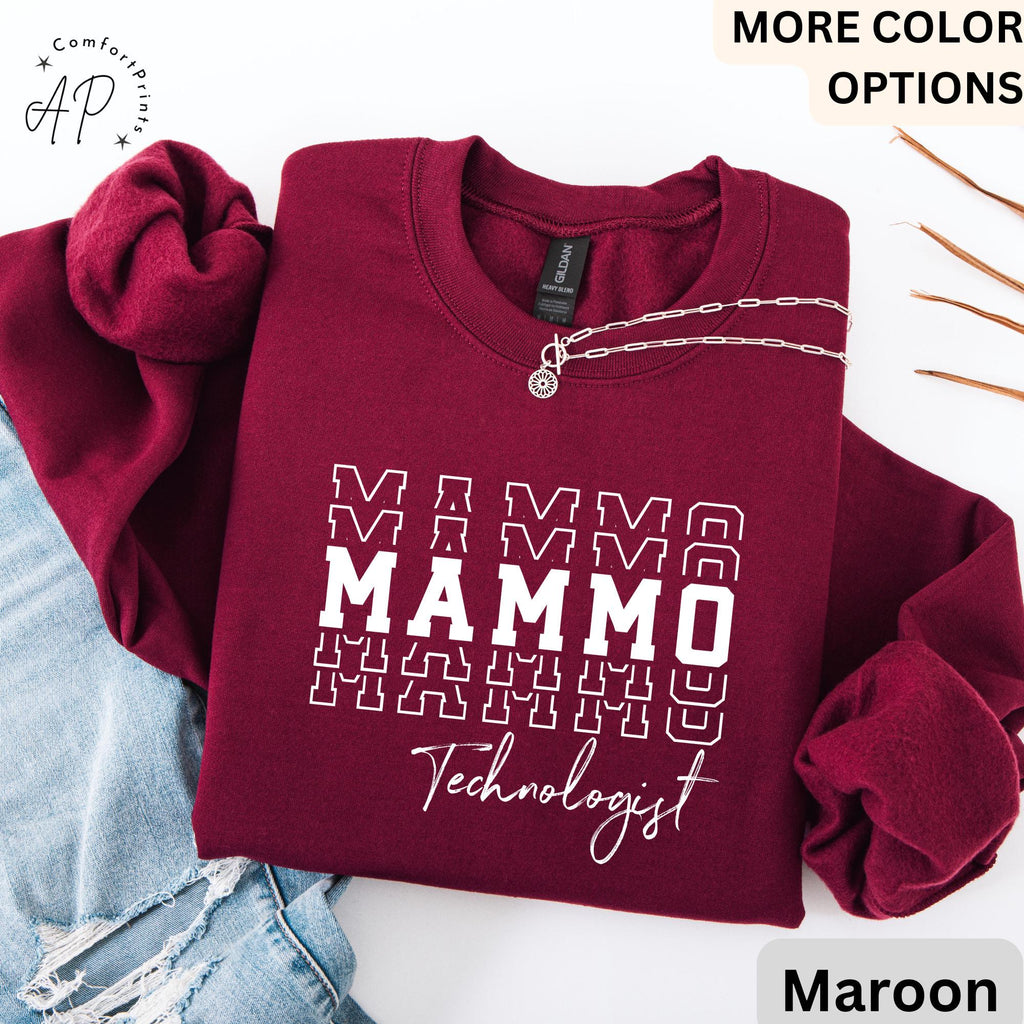 Mammo Technologist Sweatshirt, Mammo Tech Sweater, Gift for Mammography Technologist