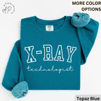 X-Ray Technologist Comfort Colors® Sweatshirt, X-Ray Tech Graduation Sweater, Radiologic Tech, Rad Tech, Radiology Tech Grad