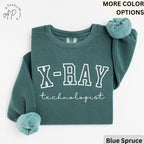 X-Ray Technologist Comfort Colors® Sweatshirt, X-Ray Tech Graduation Sweater, Radiologic Tech, Rad Tech, Radiology Tech Grad