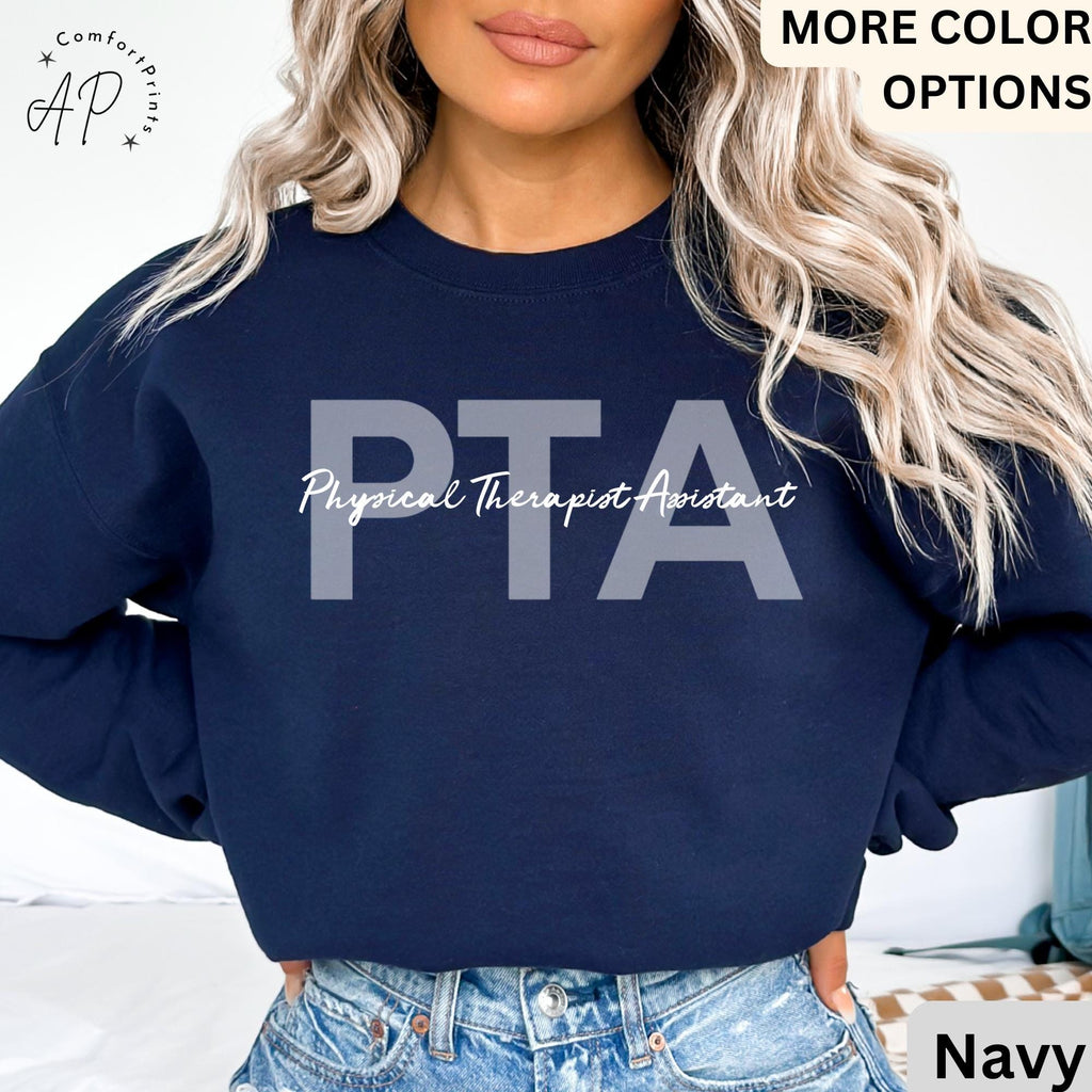 Physical Therapist Assistant Sweatshirt | PTA Sweater | Therapist Student Shirt | Physiotherapy T-Shirt | PTT Shirt | Therapy Hoodie