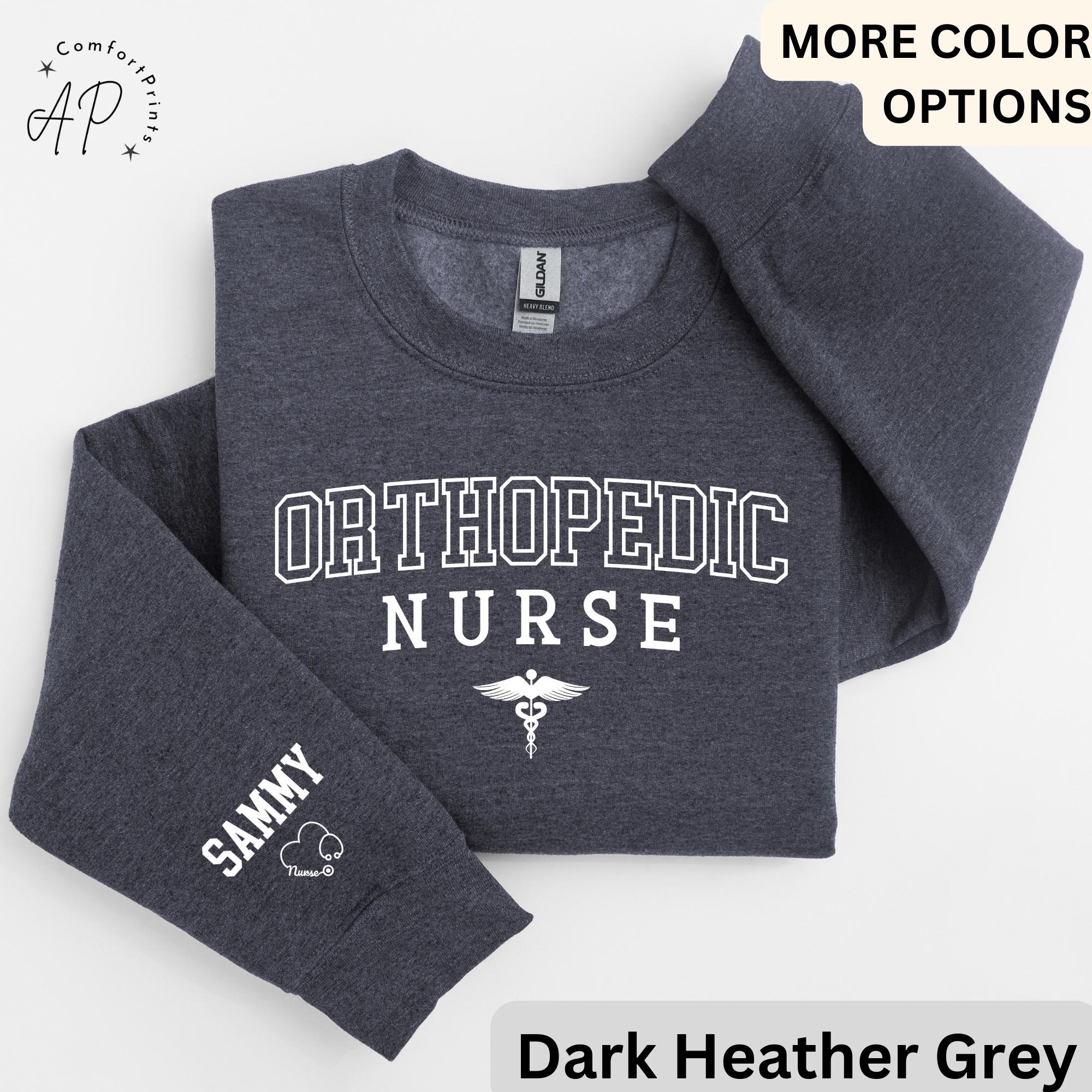 Personalized Orthopedic Nurse Sweatshirt, Ortho Nurse Sweater, Gift for Nursing Student, Custom Orthopedist Hoodie