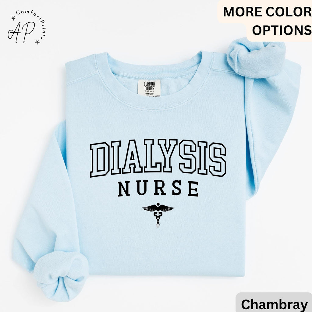 Dialysis Nurse Comfort Colors® Sweatshirt, Nephrology Nurse Sweater, Registered Nurse Graduation, Custom RN Student