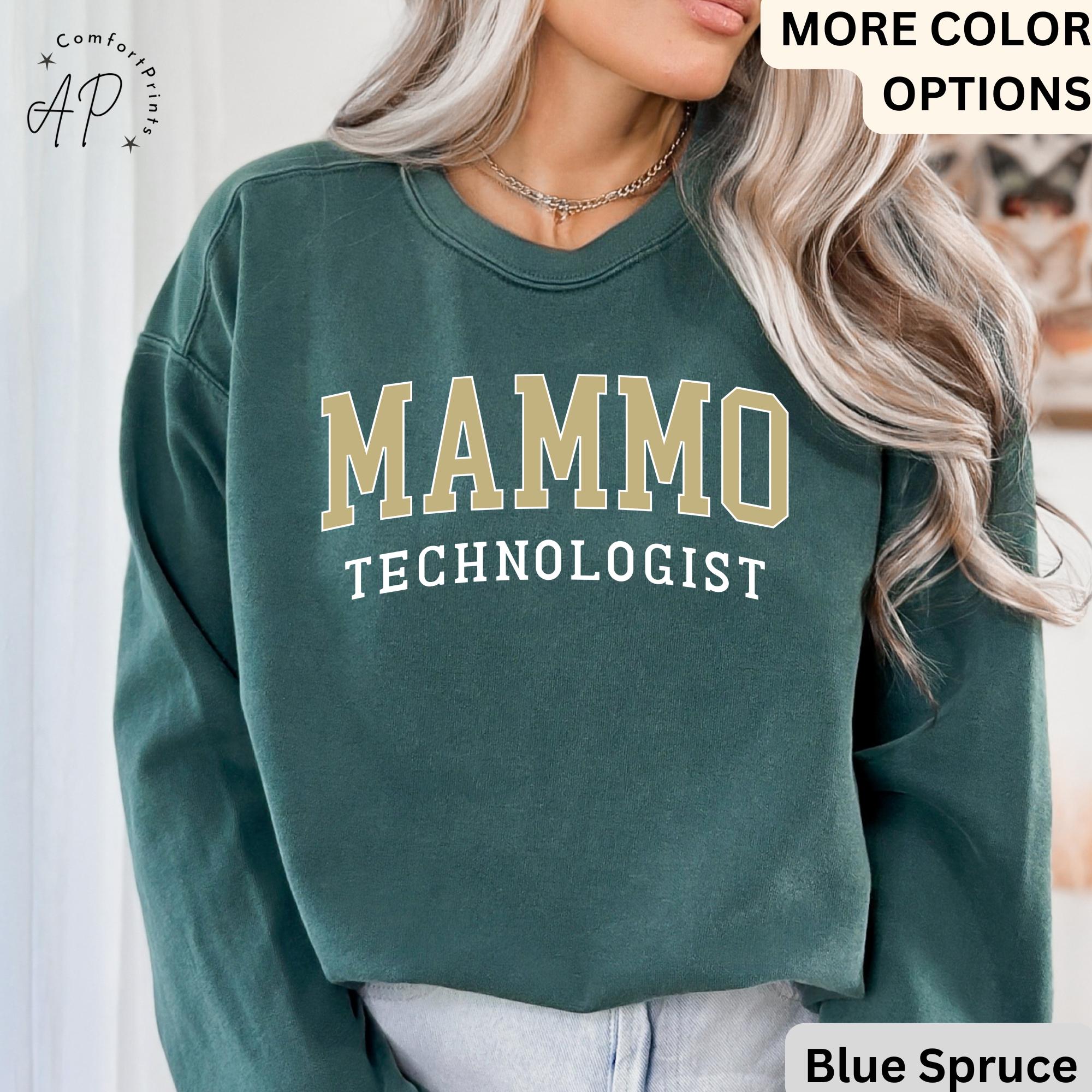 Mammo Technologist Comfort Colors® Sweater, Mammo Tech Sweatshirt, Gift for Mammography Technologist