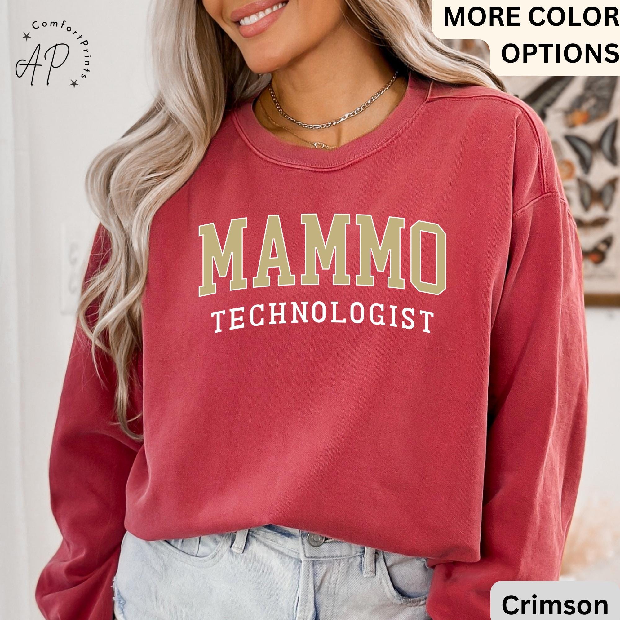 Mammo Technologist Comfort Colors® Sweater, Mammo Tech Sweatshirt, Gift for Mammography Technologist