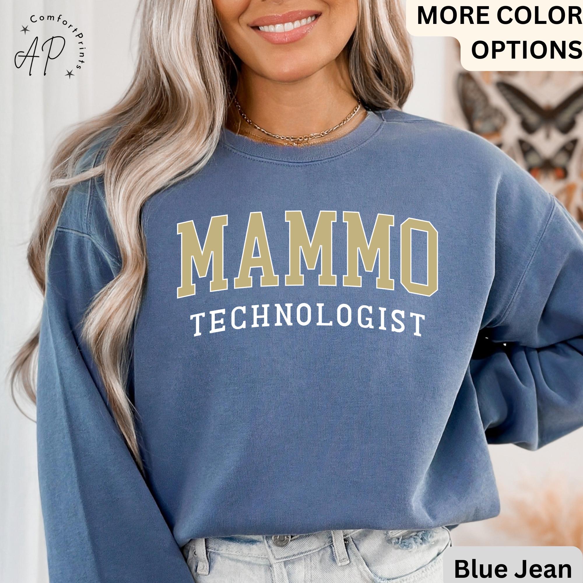 Mammo Technologist Comfort Colors® Sweater, Mammo Tech Sweatshirt, Gift for Mammography Technologist