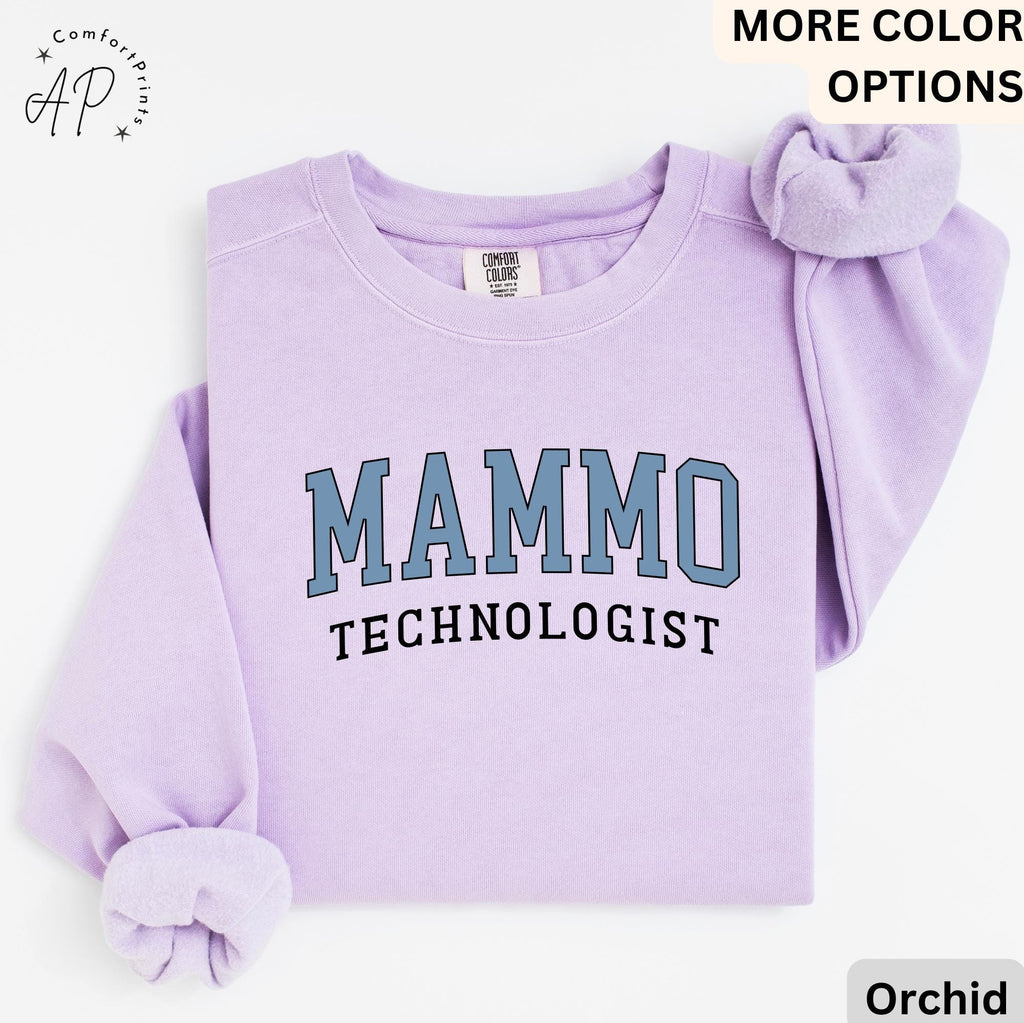 Mammo Technologist Comfort Colors® Sweater, Mammo Tech Sweatshirt, Gift for Mammography Technologist